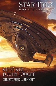 E-kniha Star Trek: Nová generace  Větší než pouhý součet