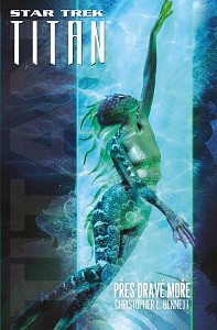 E-kniha Star Trek: Titan - Přes dravé moře