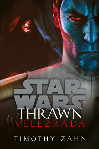 E-kniha Star Wars - Thrawn. Velezrada