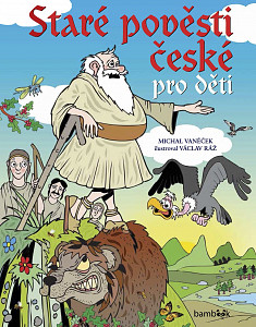 E-kniha Staré pověsti české pro děti