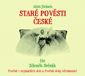 E-kniha Staré pověsti české upravená reedice