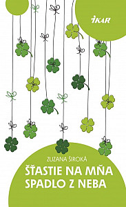 E-kniha Šťastie na mňa padlo z neba