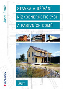 E-kniha Stavba a užívání nízkoenergetických a pasivních domů