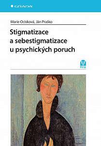 E-kniha Stigmatizace a sebestigmatizace u psychických poruch