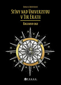 E-kniha Stíny nad Univerzitou v Tir Erath: Rogenovo oko