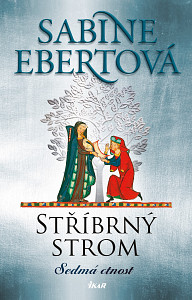 E-kniha Stříbrný strom: Sedmá ctnost