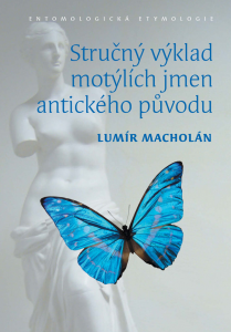 E-kniha Stručný výklad motýlích jmen antického původu. Entomologická etymologie