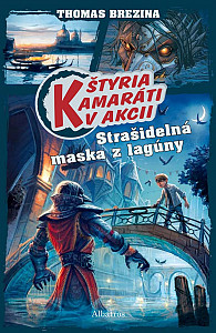 E-kniha Štyria kamaráti v akcii: Strašidelná maska z lagúny