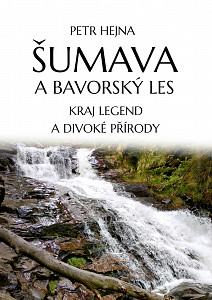 E-kniha Šumava a Bavorský les