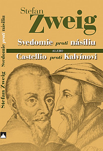 E-kniha Svedomie proti násiliu alebo Castellio proti Kalvínovi