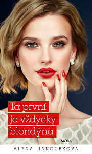E-kniha Ta první je vždycky blondýna