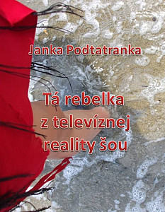 E-kniha Tá Rebelka z televíznej reality šou