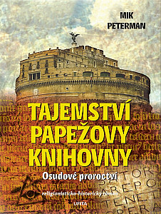 E-kniha Tajemství papežovy knihovny: Osudové proroctví