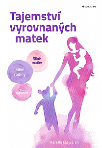 E-kniha Tajemství vyrovnaných matek