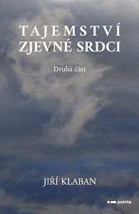 E-kniha Tajemství zjev(e)né srdci - 2. část