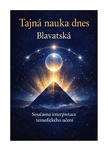 E-kniha Tajná nauka dnes Blavatská
