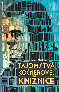 E-kniha Tajomstvá Kočnerovej knižnice