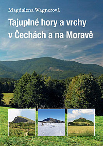E-kniha Tajuplné hory a vrchy v Čechách a na Moravě
