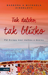 E-kniha Tak daleko, tak blízko