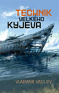 E-kniha Technik Velkého Kyjeva