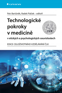 E-kniha Technologické pokroky v medicíně v etických a psychologických souvislostech