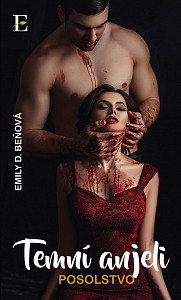 E-kniha Temní anjeli - Posolstvo