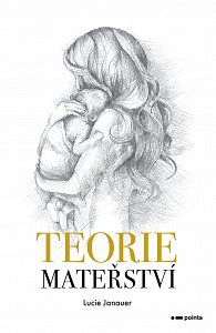 E-kniha Teorie mateřství