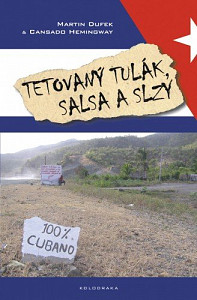 E-kniha Tetovaný tulák, salsa a slzy