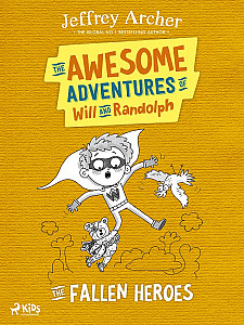E-kniha The Awesome Adventures of Will and Randolph: The Fallen Heroes