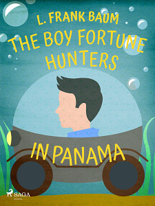 E-kniha The Boy Fortune Hunters in Panama