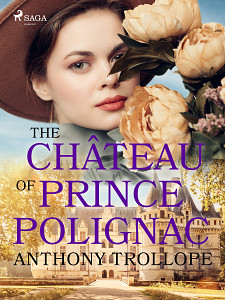 E-kniha The Château of Prince Polignac