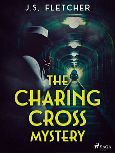 E-kniha The Charing Cross Mystery