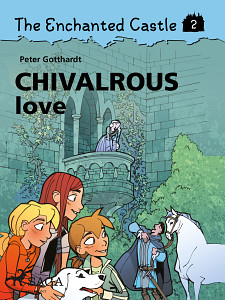 E-kniha The Enchanted Castle 2 - Chivalrous Love