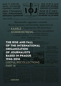 E-kniha The Rise and Fall of the International Organization of Journalists Based in Prague 1946–2016