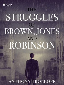 E-kniha The Struggles of Brown, Jones, and Robinson