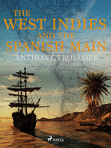 E-kniha The West Indies and the Spanish Main