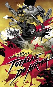 E-kniha Totálne do mŕtva