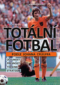 E-kniha Totální fotbal podle Johana Cruijffa
