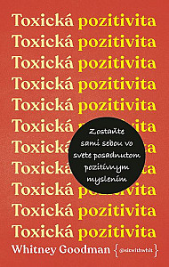 E-kniha Toxická pozitivita
