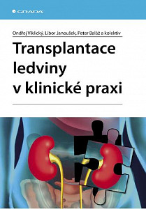 E-kniha Transplantace ledviny v klinické praxi