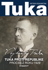 E-kniha Tuka proti republike|Proces z roku 1929