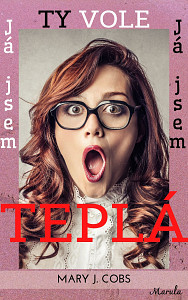 E-kniha Ty vole, já jsem teplá