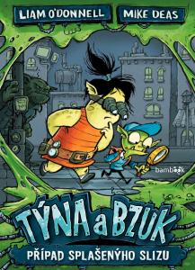 E-kniha Týna a Bzuk - Případ splašenýho slizu