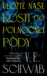 E-kniha Uložte naše kosti do polnočnej pôdy