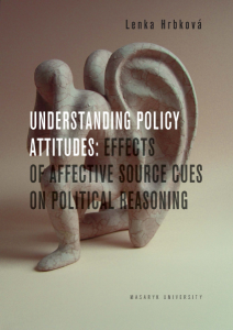 E-kniha Understanding Policy Attitudes: Effects of Affective Source Cues on Political Reasoning