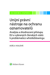 E-kniha Unijní právní nástroje na ochranu oznamovatelů