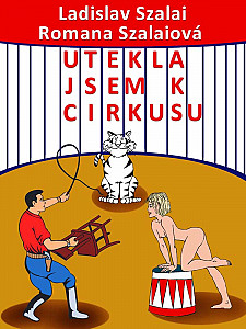 E-kniha Utekla jsem k cirkusu