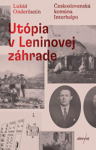E-kniha Utópia v Leninovej záhrade