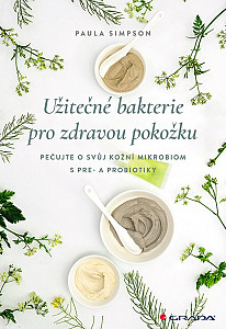 E-kniha Užitečné bakterie pro zdravou pokožku