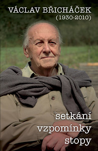E-kniha Václav Břicháček – Setkání, stopy, vzpomínky